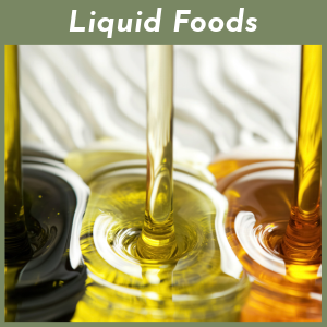 Liquid Foods